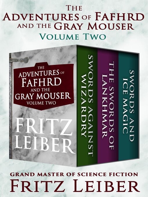 Title details for The Adventures of Fafhrd and the Gray Mouser Volume Two by Fritz Leiber - Available